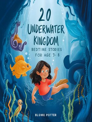 cover image of 20 Underwater Kingdom Bedtime Stories For Kids Age 3--8